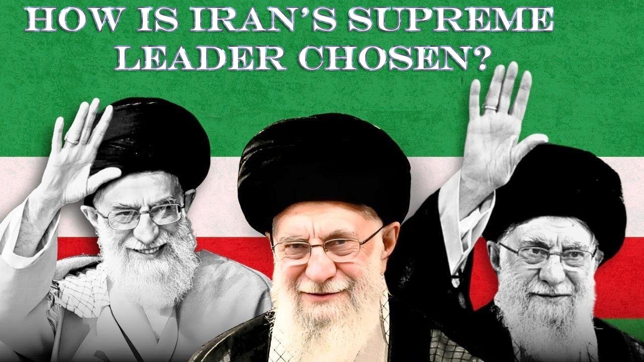How is Iran's Supreme Leader chosen? Ali Hosseini Khamenei Israel Iran war news